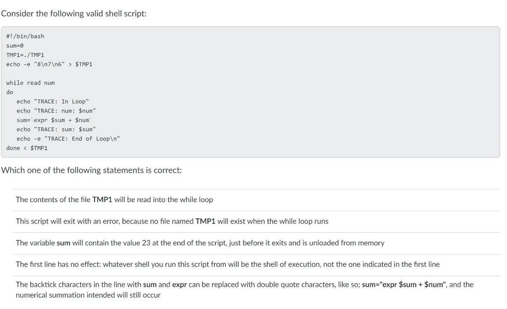  Consider the following valid shell script: #1 /bin/bash sum= TMP1-./TMP1 echo