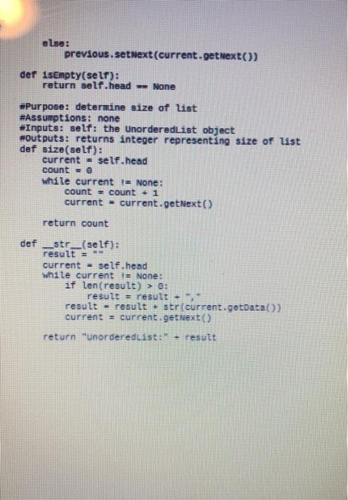 the remove method in the Unorderedlist class as follows. a. When the