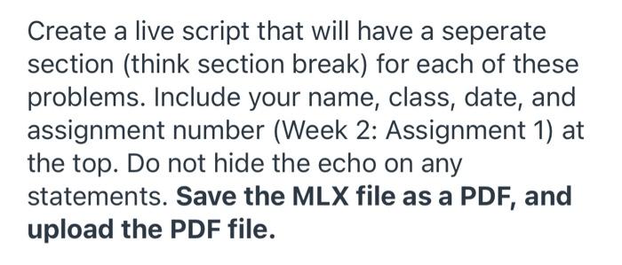 MATLAB Create a live script that will have a seperate section (think