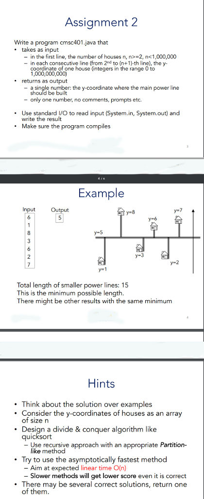  Assignment 2 Write a program cmsc401.java that takes as input -in