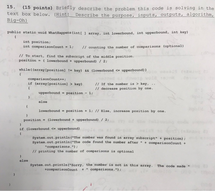  Help!! 15. (15 points) Briefly describe the problem this code is