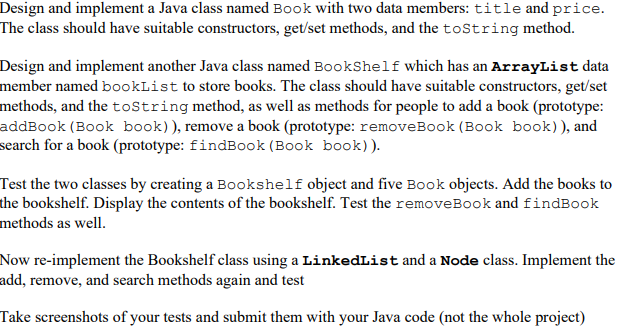  Design and implement a Java class named Book with two data