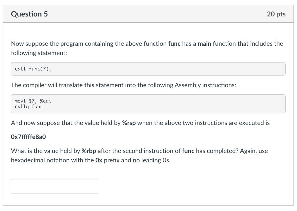  Now suppose the program containing the above function func has a