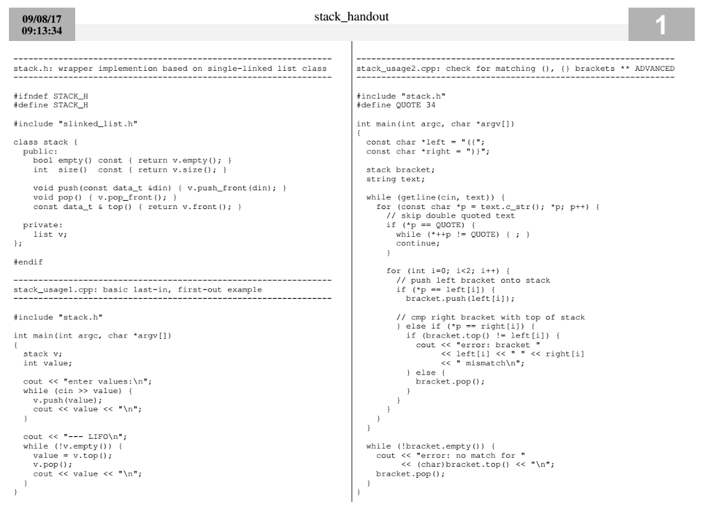 Problem 1 See the stack_handoutfor the class definitionand wrapper implementationof a stack