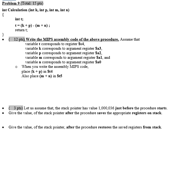  Problem 2 (Total: 15 pts) int Calculation (int k, int p,