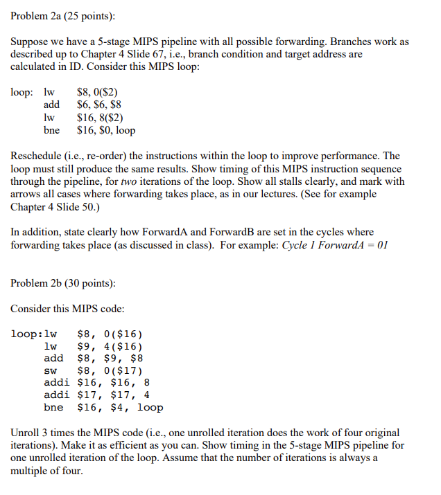 MIPS Processor Design Example Problem 2a (25 points): Suppose we have a