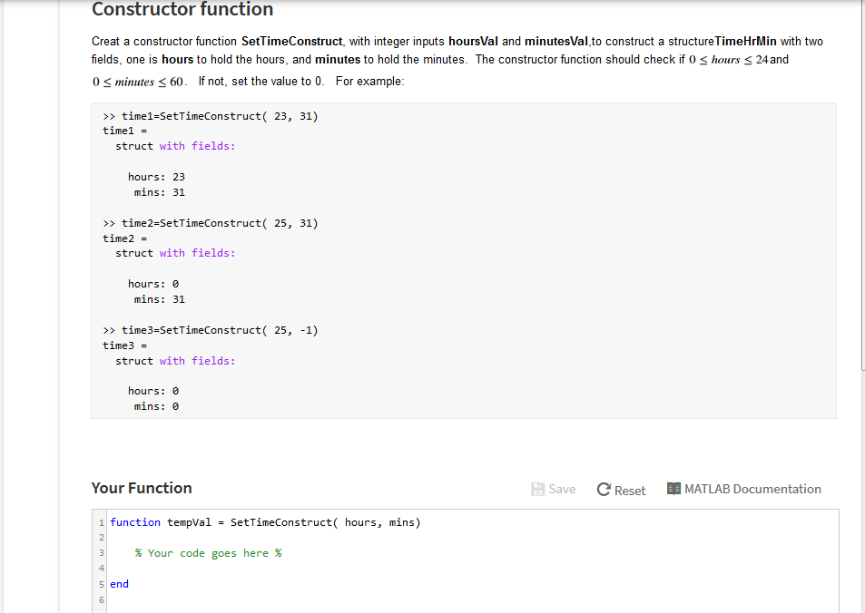 Matlab Question Constructor function Creat a constructor function SetTimeConstruct, with integer inputs