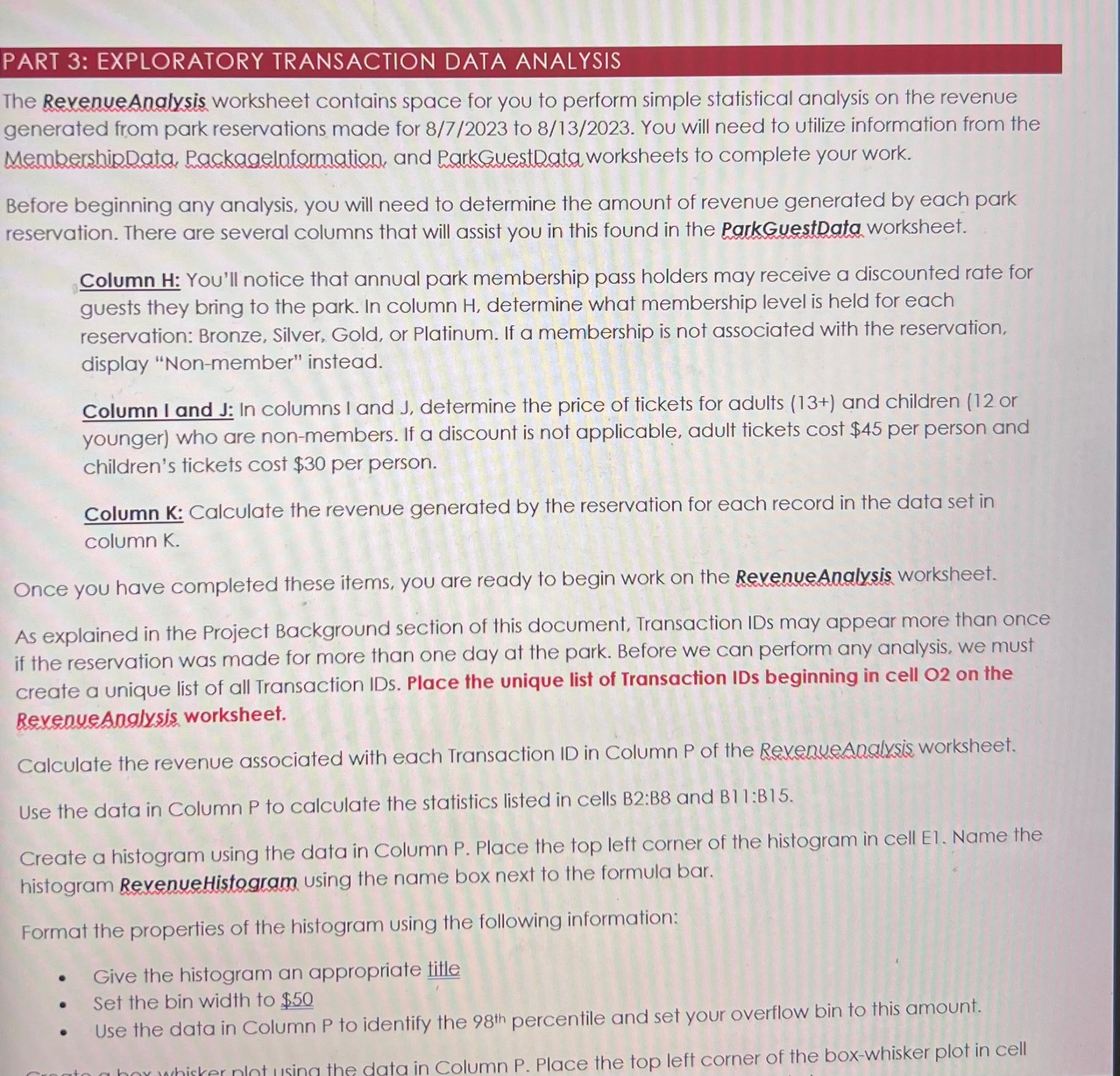  PART 3: EXPLORATORY TRANSACTION DATA ANALYSIS The RevenueAnalysis worksheet contains space