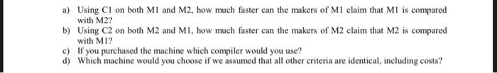 and M2, of the same instruction set. There are three classes of