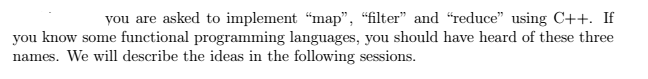 c++ Recursion and Inheritance you are asked to implement "map", "filter and