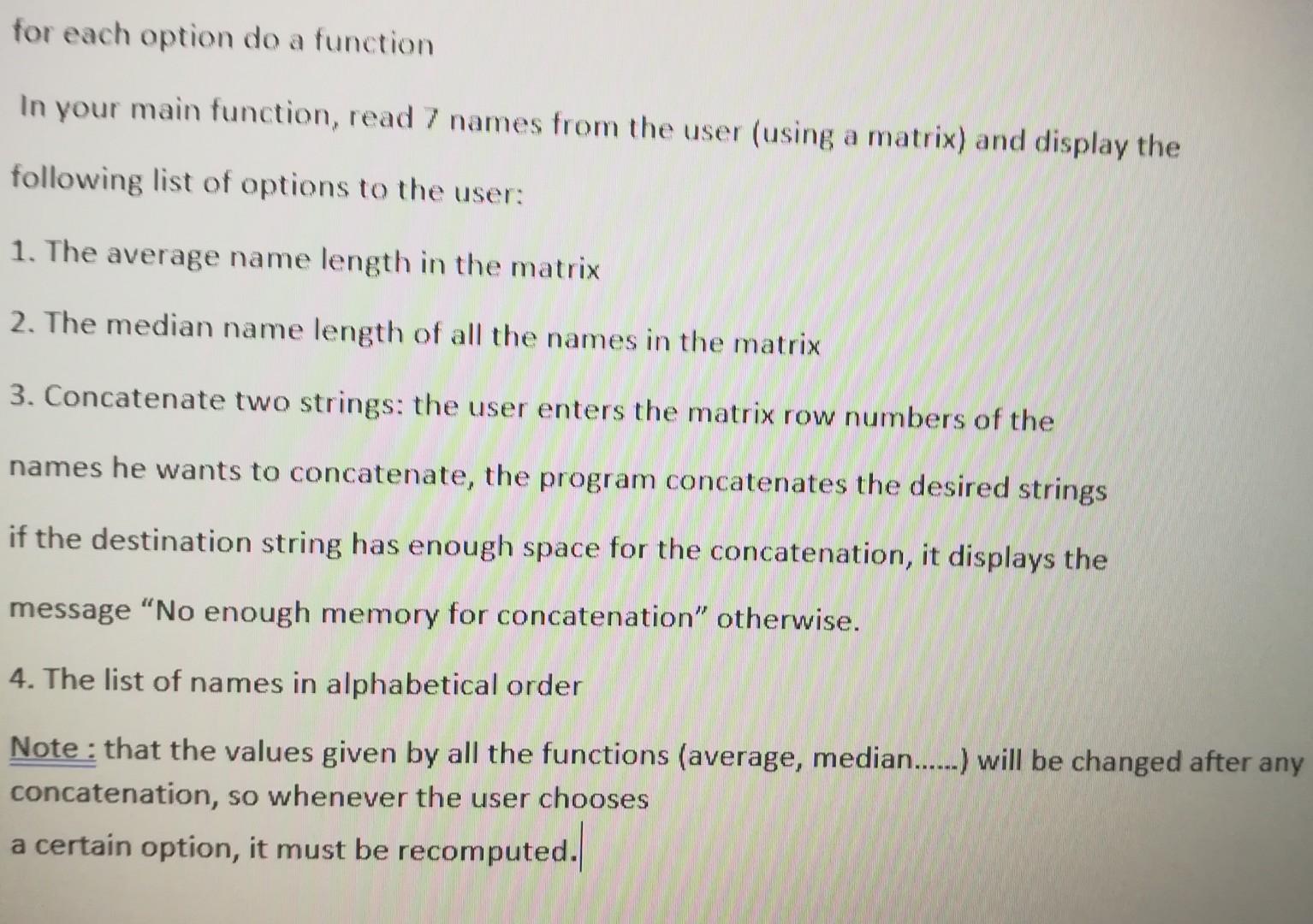 c++ for each option do a function In your main function,