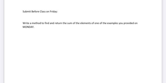 Submit Before Class on Monday: Write down an example of a 2D