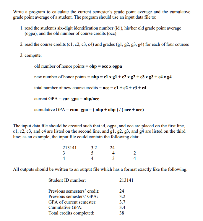  Write a program to calculate the current semester's grade point average