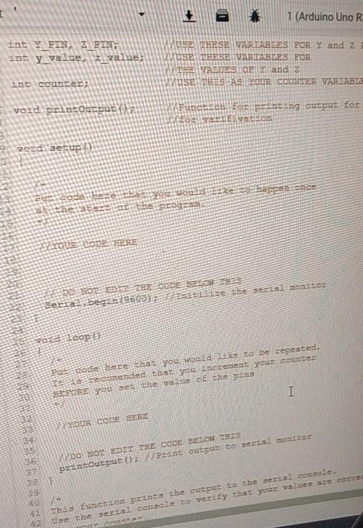 1 (Arduino Uno R int _PIN, Z_FIN, int y value, z value;