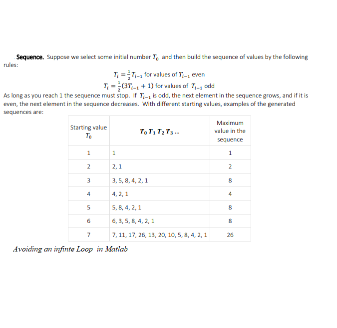 MATLAB Sequence. Suppose we select some initial number To and then
