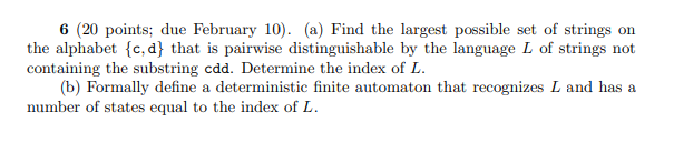 Please answer the second part question I mean (b) 6 (20 points: