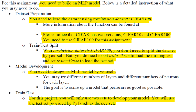  or this assignment, you need to build an MLP model. Below