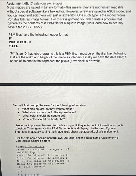 need this in JAVA please! Assignment 4B: Create your own imagel Most