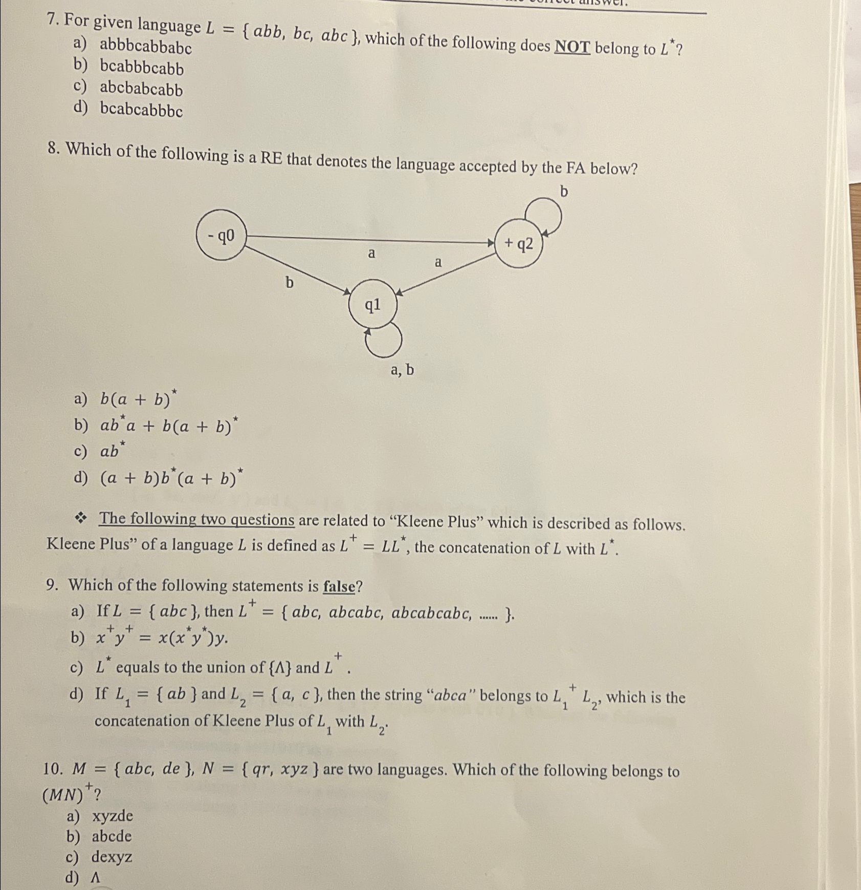  For given language L={abb,bc,abc}, which of the following does NOT belong