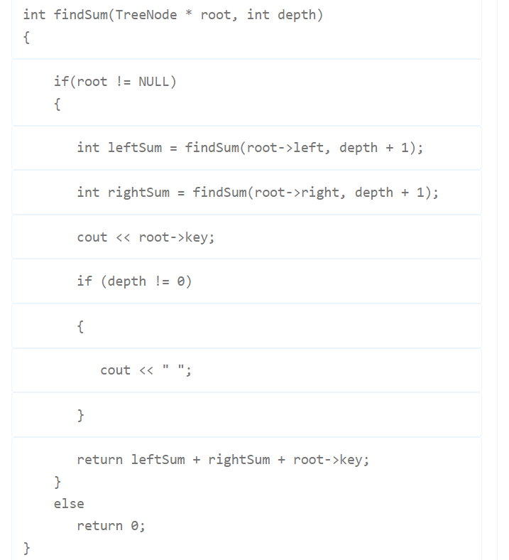 int findSum(TreeNoderoot, int depth) if(root != NULL) int leftSum findSum(root->left, depth