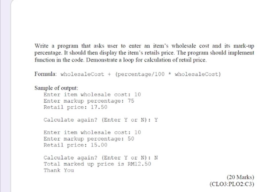 USE C++ LANGUAGE Write a program that asks user to enter an