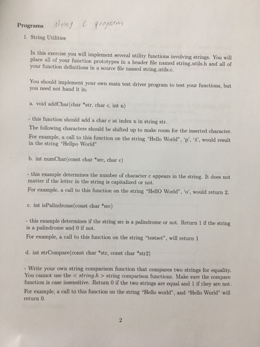  Programs tsing C progem 1. String Utilities In this exercise you