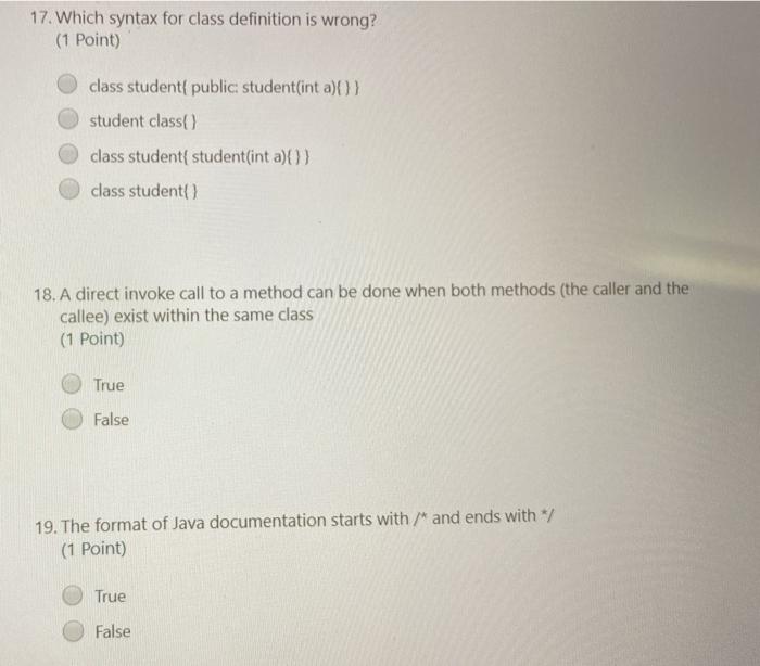  17. Which syntax for class definition is wrong? (1 Point) class
