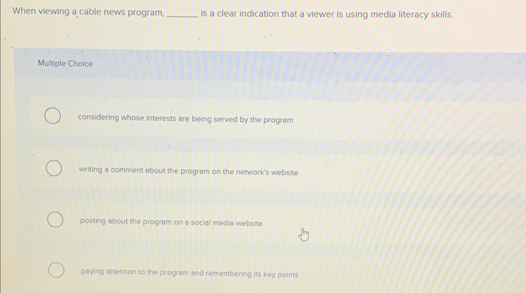  When viewing a cable news program, is a clear indication that