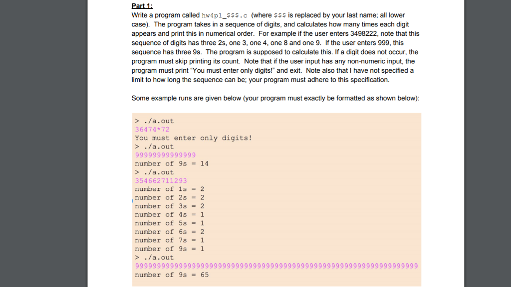 In c++ Part 1 Write a program called hw4p1_$$$.c (where $$$ is