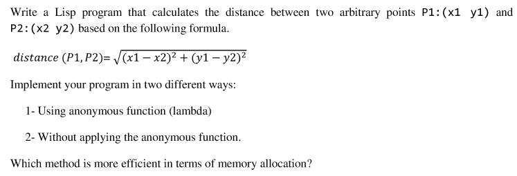  Write a Lisp program that calculates the distance between two arbitrary