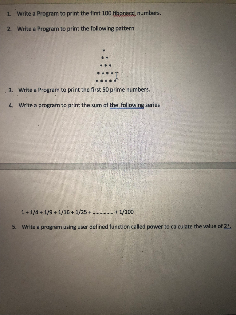  1. Write a Program to print the first 100 filbonacci numbers.