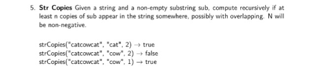 How would I solve this using recursion? Str Copies Given a string