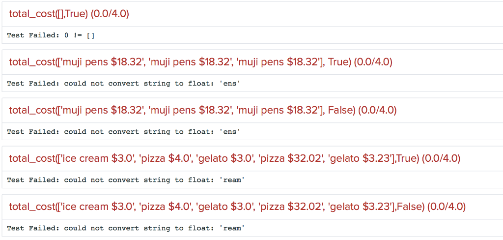 Language: Python Function name: total_cost Parameters: list, boolean Return value : list