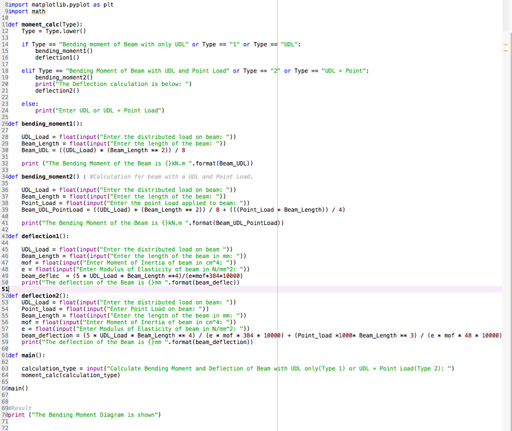 I have python code that calculates the bending moment and deflection for