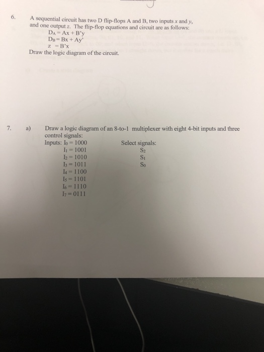  A sequential circuit has two D flip-lops A and B, two