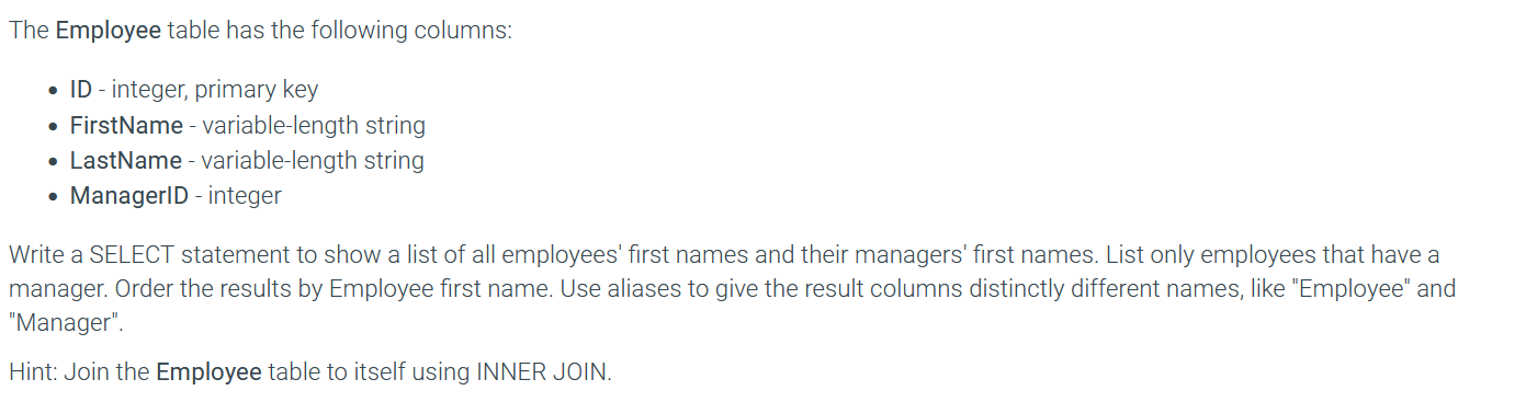  The Employee table has the following columns: ID - integer, primary