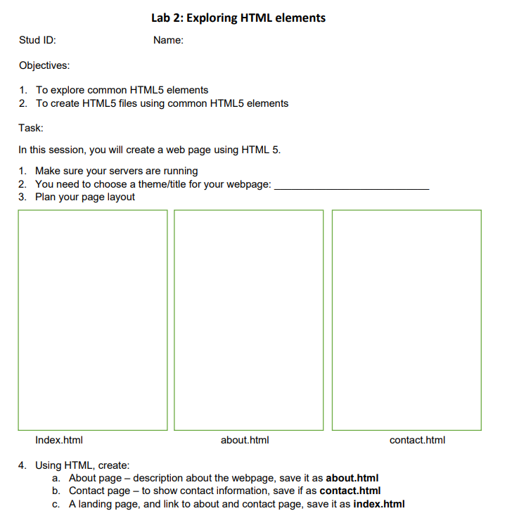 ** ONLY ANSWER LAB 3 PLEASE ** 4. Using HTML, create: a.
