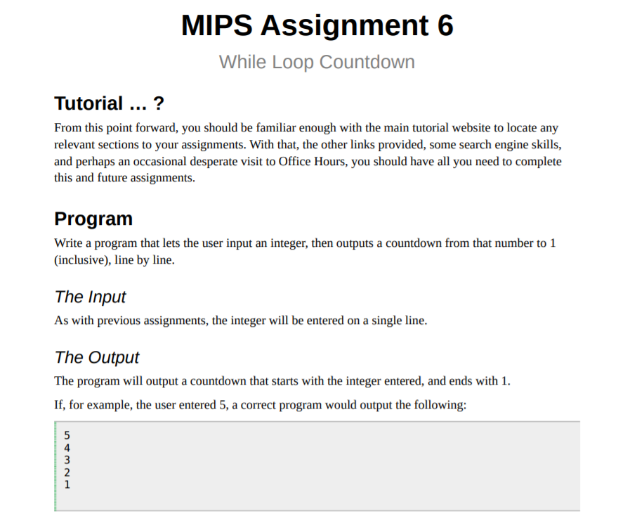 USING ASSEMBLY LANGUAGE MIPS FOR THIS ASSIGNMENT,THANKS MIPS Assignment 6 While Loop