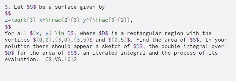3. Let $S$ be a surface given by $$ z=\sqrt{3} x+\frac{2}{3}