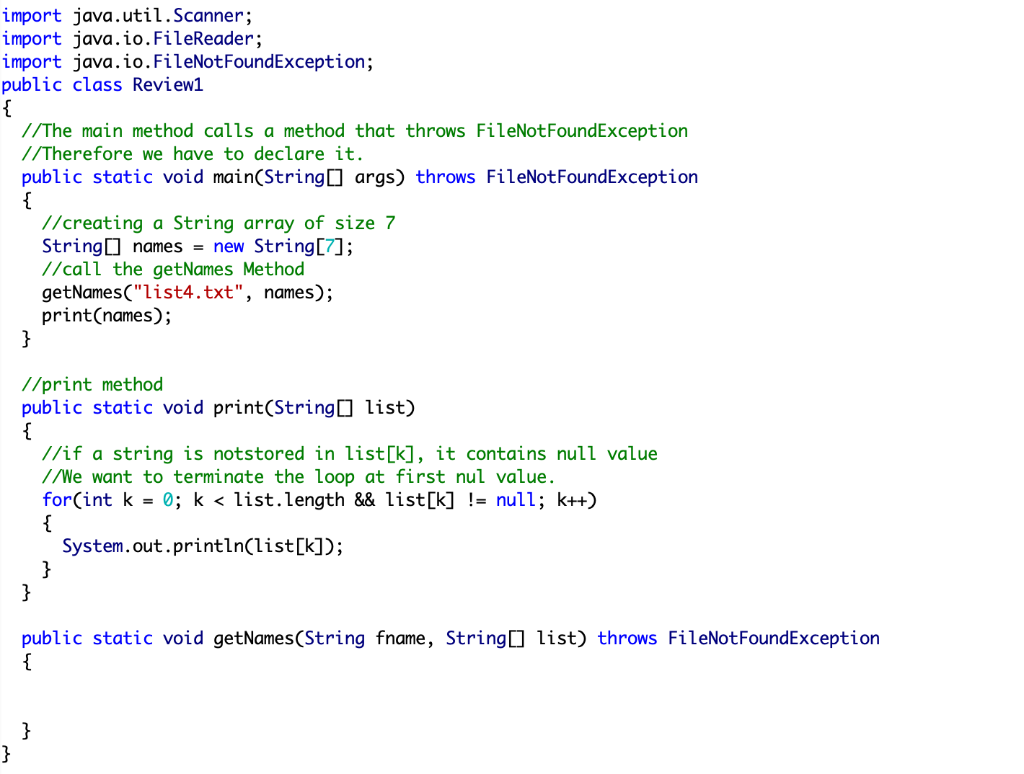 Method Requirements: 1. The getNames method should work for any size array