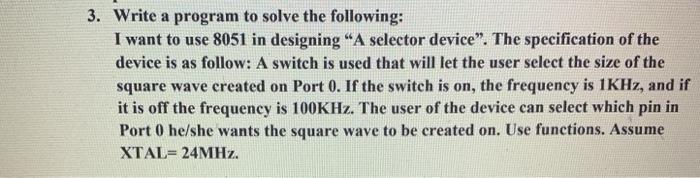  8051 timer programming in assembly language 3. Write a program to