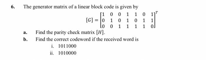 I need a solution quickly . information theory and coding 6. The