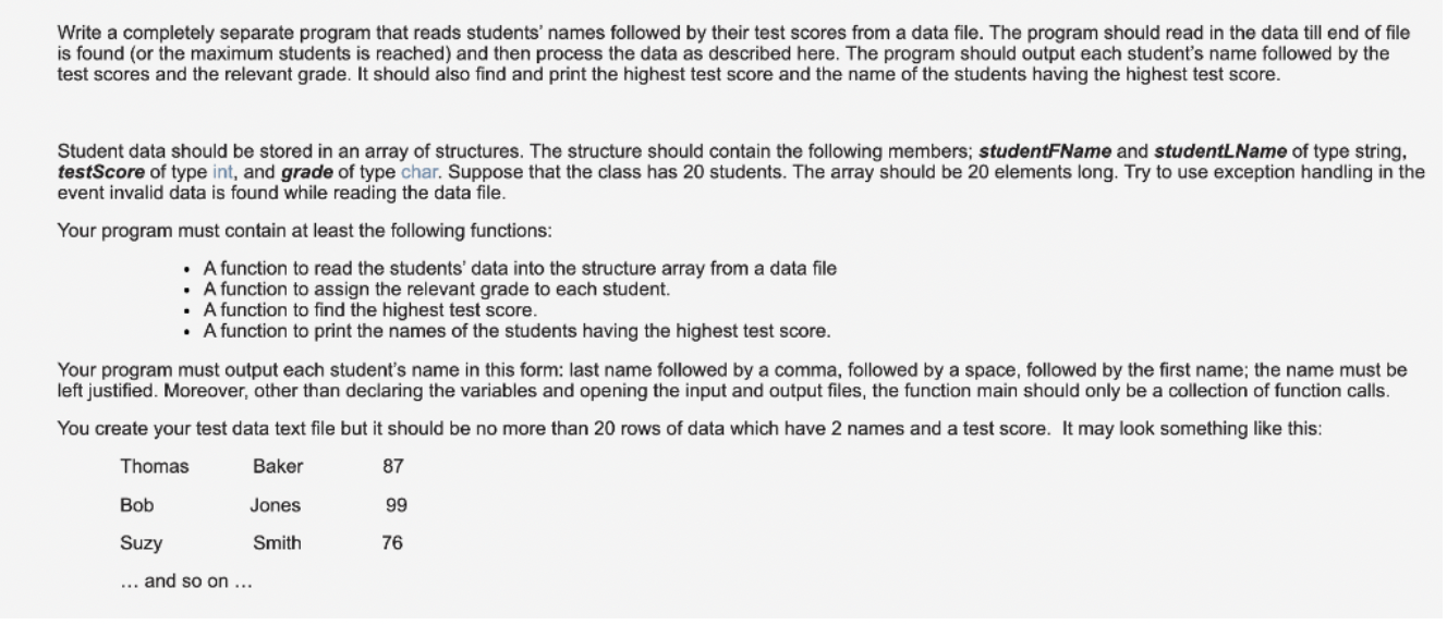  Write a completely separate program that reads students' names followed by