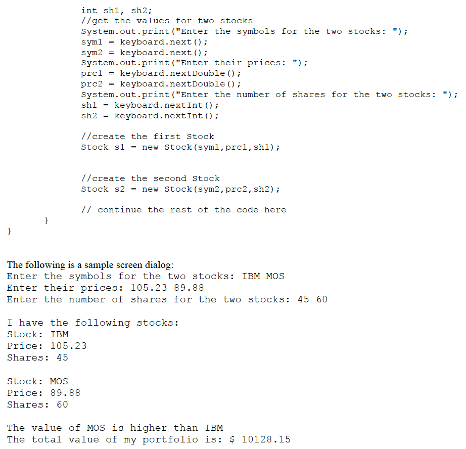 (double), number of shares (int) and the following methods: Constructor (that sets