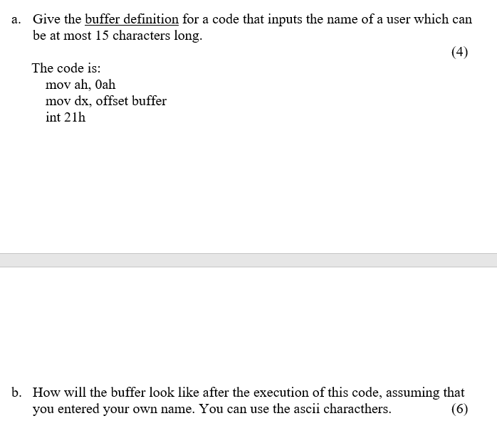  a. Give the buffer definition for a code that inputs the