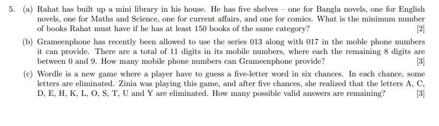  5. (a) Rahat has built up a mini library in his