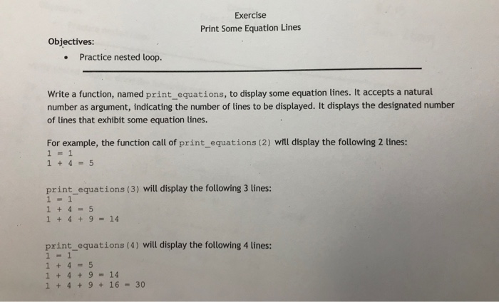 Python. First line 1^2=1 Second line 1^2 + 2^2 Third line