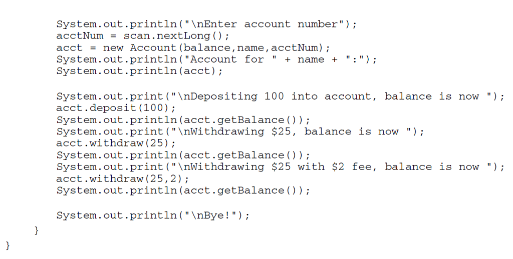 methods to withdraw, deposit, get the balance and account number, and return