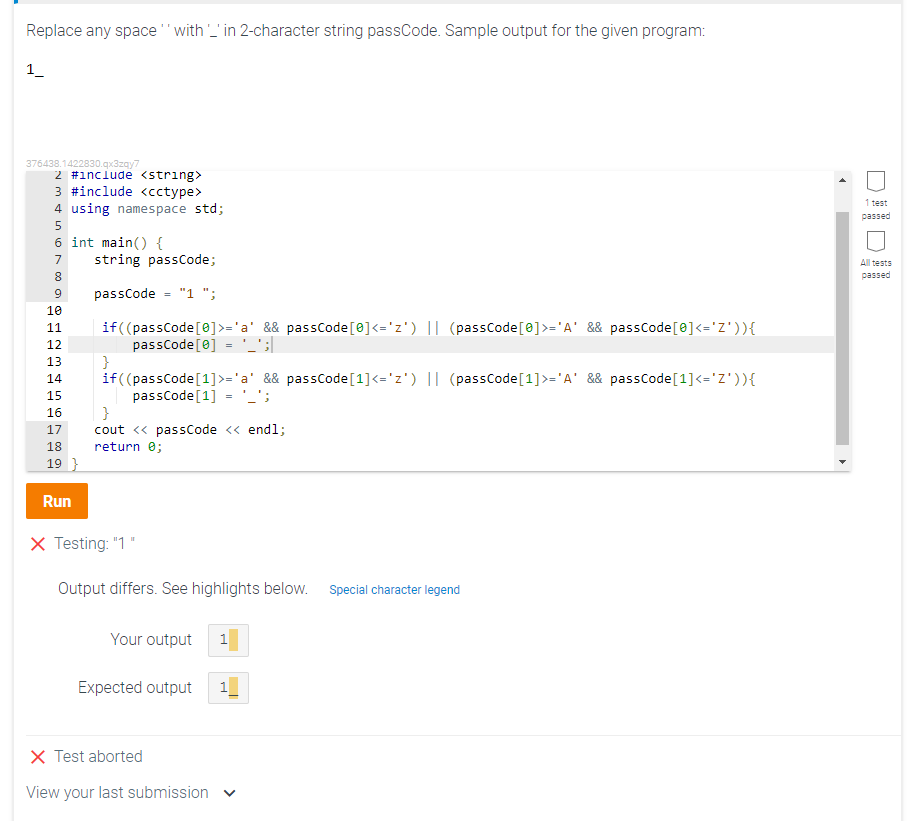 Replace any space' with '_' in 2-character string passCode Sample output