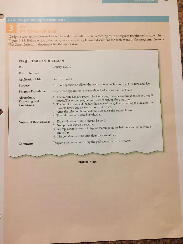  Case Programming Assignments TEE TIMES FOR GOLF Design a web application